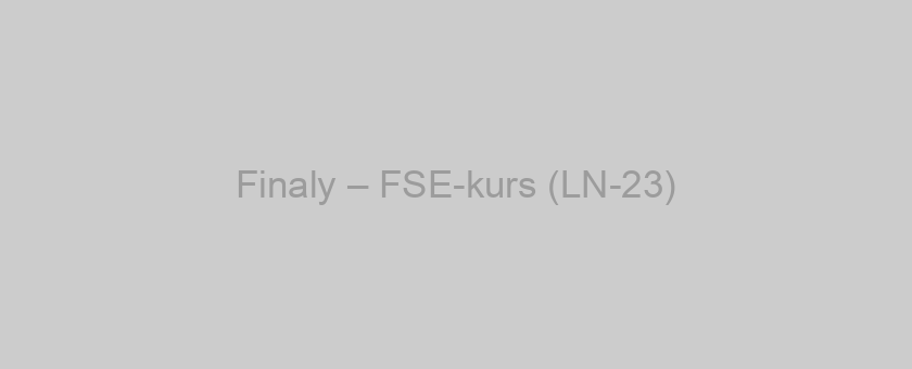 Finaly – FSE-kurs (LN-23)
